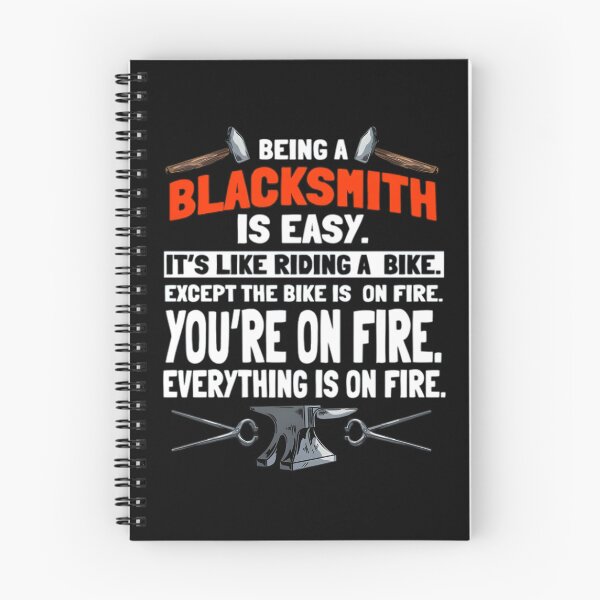 Item preview, Being A Blacksmith Is Easy, Blacksmiths, Metalsmith, Forging Tools, Metal Works Graphic, Forger Design, Smith designed and sold by DoodleUrban.