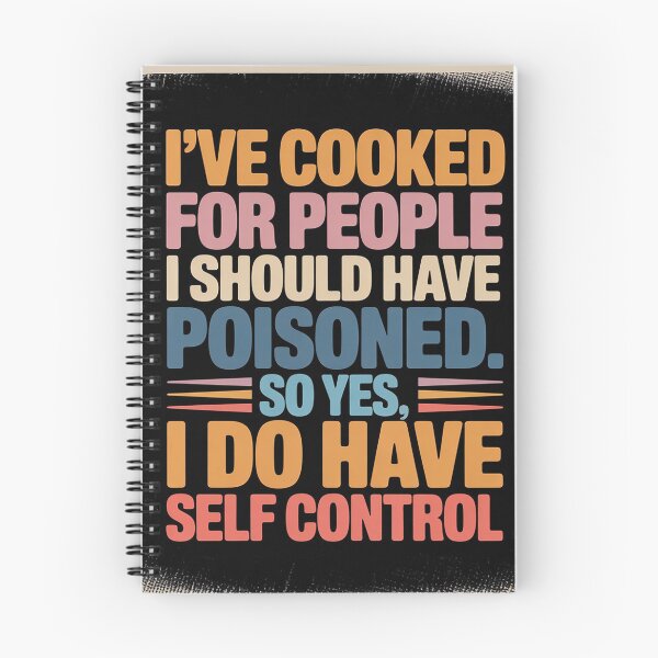 Item preview, I've Cooked For People I Should Have Poisoned So Yes I Do08  designed and sold by NailMolisa.