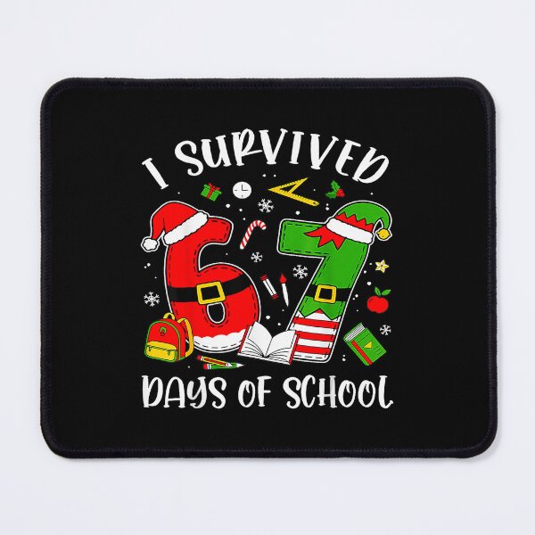 Item preview, I Survived 67 Days Of School Christmas Santa Teacher designed and sold by JEFDodsonArt.