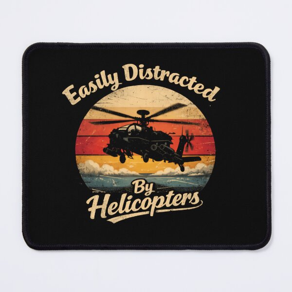 Item preview, Easily Distracted By Helicopters While Training New Pilots designed and sold by SkeletonsDanger.