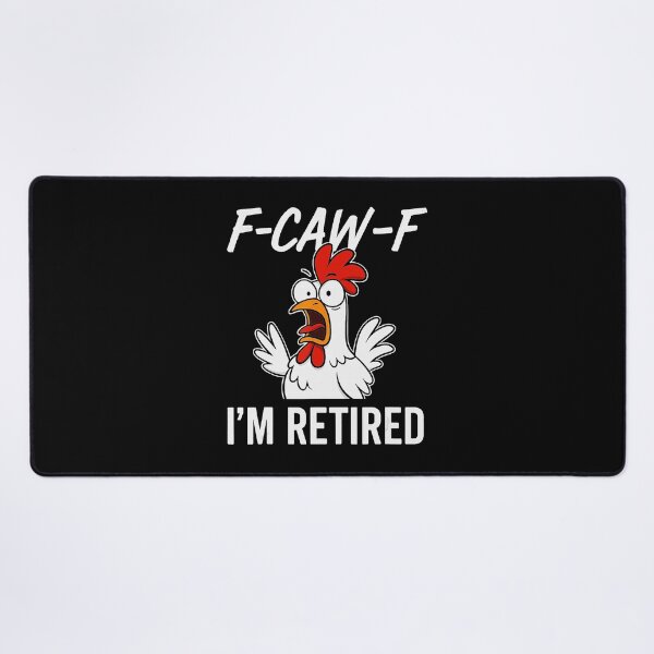 Item preview, Fcawf Im Retired Retiret Humor For Retirees designed and sold by tadmercado.