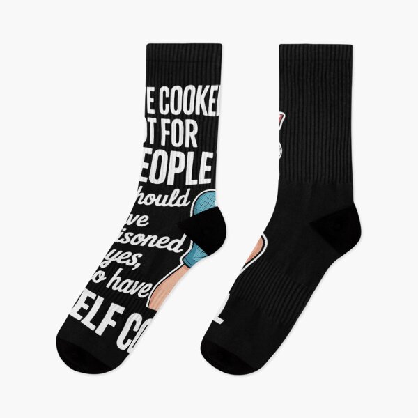 Item preview, I've Cooked For People I Should Have Poisoned So Yes I Do17  designed and sold by NailMolisa.