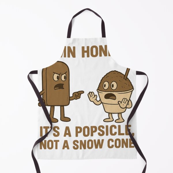 Item preview, Damn Honey, It's a Popsicle not a Snow Cone designed and sold by motorcitypaddle.