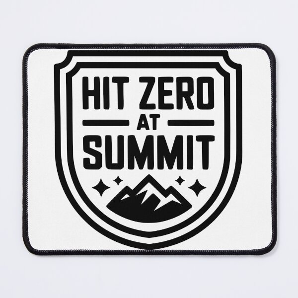 Item preview, Hit Zero at Summit designed and sold by FloraliteCo.