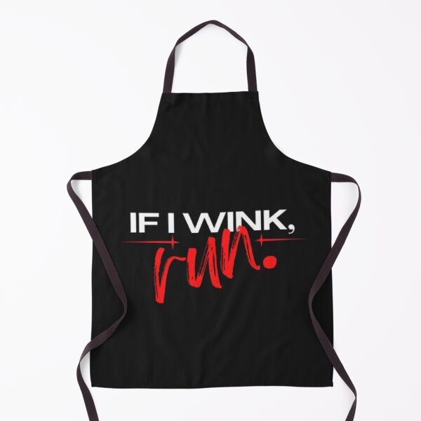 Item preview, If I Wink, Run – Dark Humor Minimalist Quote designed and sold by Antik by Schulz.