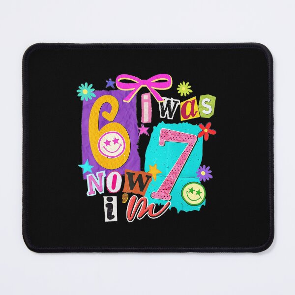 Item preview, I Was 6 Now Im 7 67 Six Seven Meme 7 Years Old Birthday designed and sold by gladysenglish.