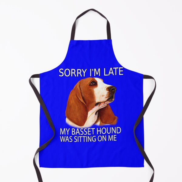 Item preview, Bassett Hound Owner Sorry I'm Late My Bassett Hound Was Sitting On Me designed and sold by fantasticdesign.