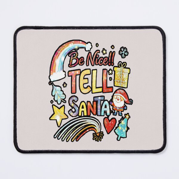 Item preview, Be Nice Tell Santa — Cute Rainbow Christmas Quote designed and sold by creativerooney.