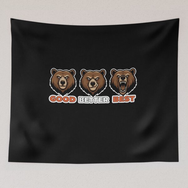 Item preview, Ben Johnson Good Better Best Bears designed and sold by Sendowart.