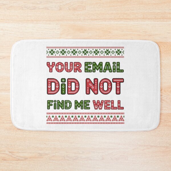 Item preview, Your Email Did Not Find Me Well | Ugly Christmas Sweater Style designed and sold by PROPera-design.