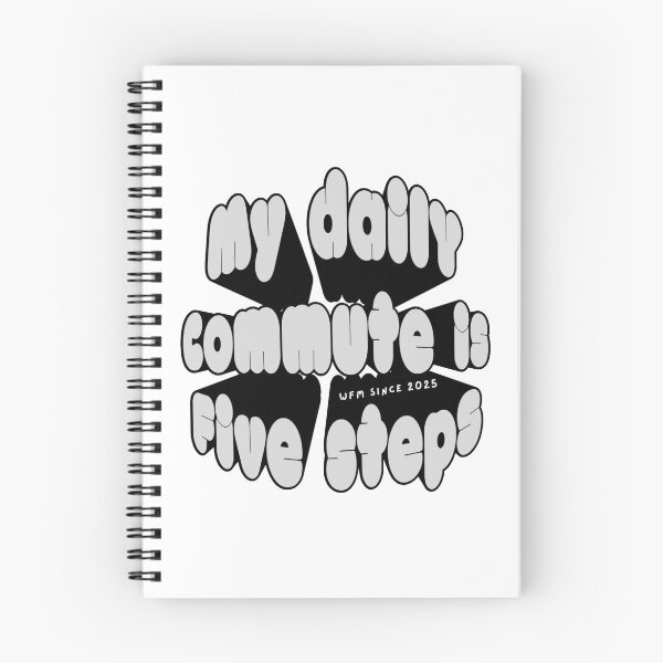 Item preview, My daily commute is 5 steps - 2025 edition designed and sold by DeskfuLofDreamS.