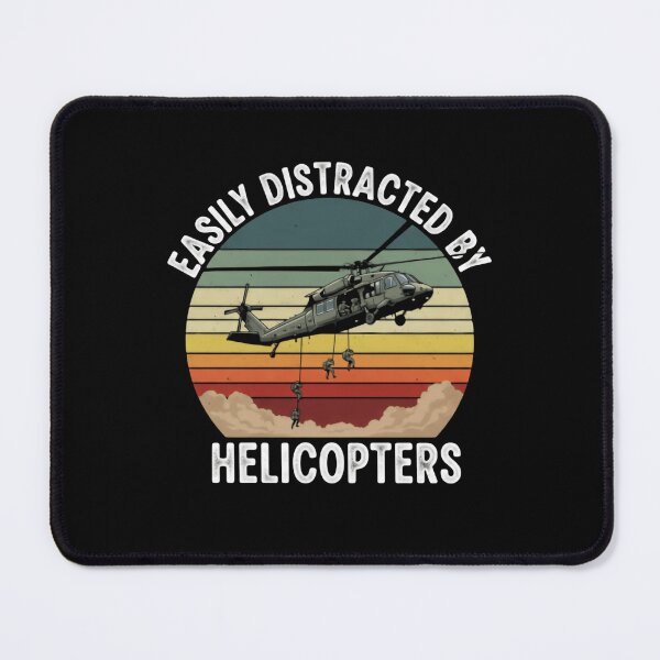 Item preview, Easily Distracted By Helicopters When Filming Aerial Scenes designed and sold by SkeletonsDanger.