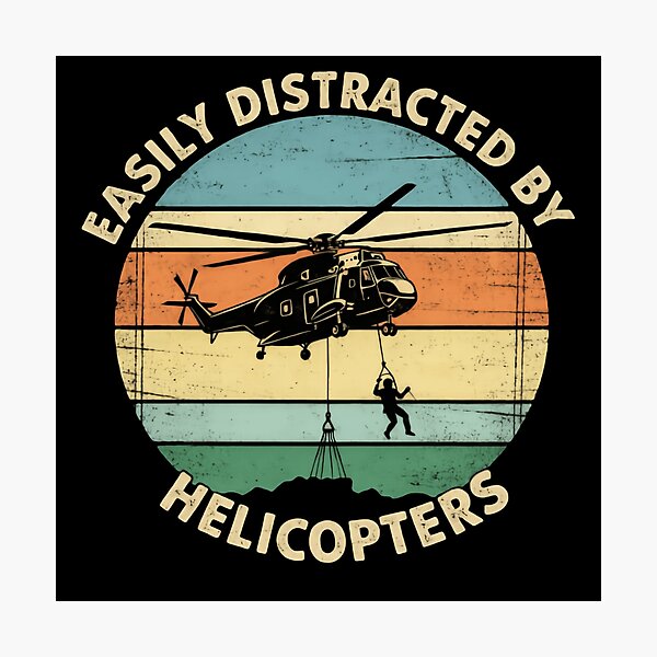 Item preview, Easily Distracted By Helicopters On Long Highway Drives designed and sold by SkeletonsDanger.