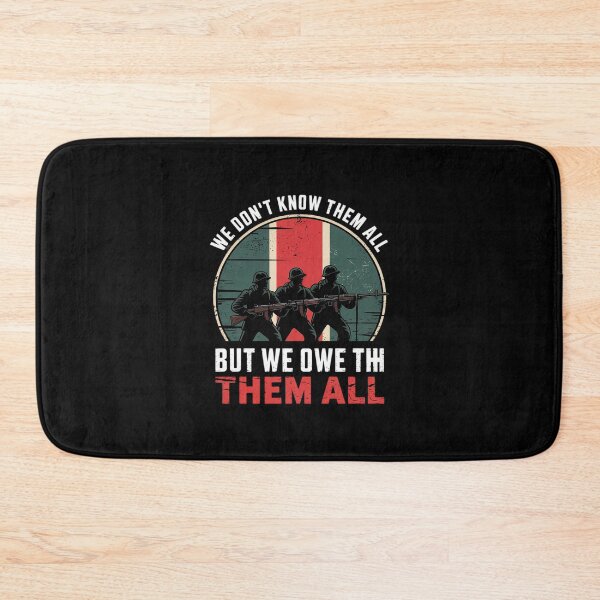 Item preview, We Don't Know Them All But We Owe Them All Veteran Warrior  designed and sold by PowAcademy.