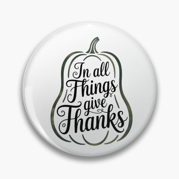 Item preview, In All Things Give thanks designed and sold by HBK ACCESSORIES.