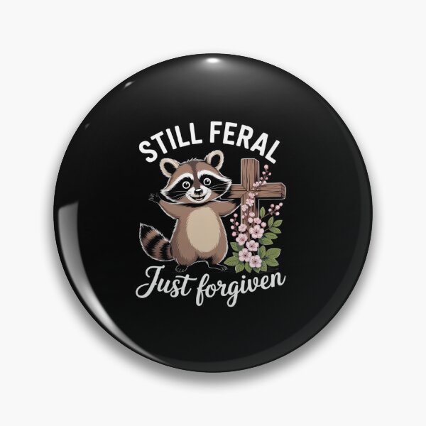 Item preview, Womens Still Feral Just Forgiven Christian Raccoon Faith  designed and sold by MythWoot.