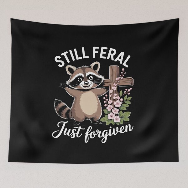 Item preview, Womens Still Feral Just Forgiven Christian Raccoon Faith  designed and sold by MythWoot.
