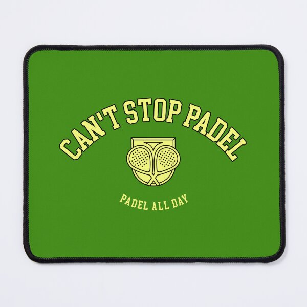 Item preview, Can't Stop Padel Padel All Day babolat racket padel. designed and sold by "Vibe & Style Merch".