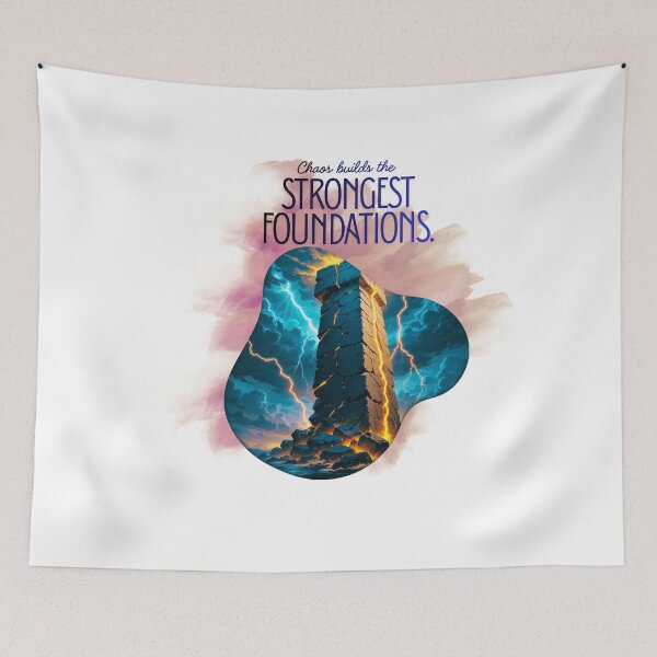 Item preview, Chaos Builds Strong Foundations motivational quote designed and sold by SloganSauce.
