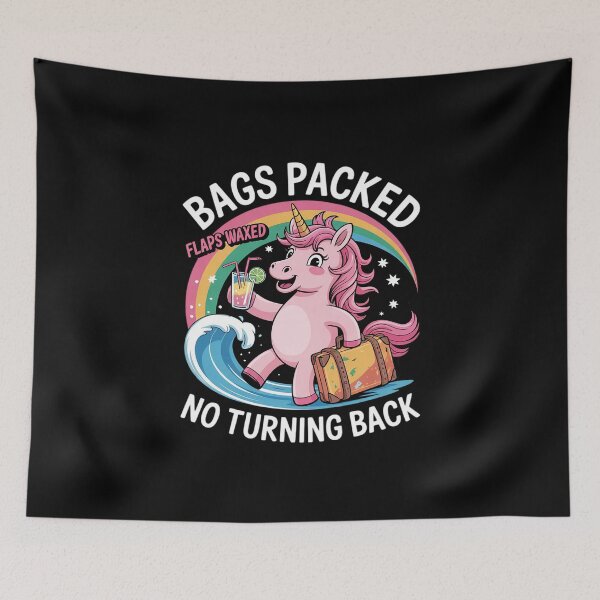 Item preview, Bags Packed Flaps Waxed No Turning Back Unicorn Humor Summer  designed and sold by MathisBellanger.