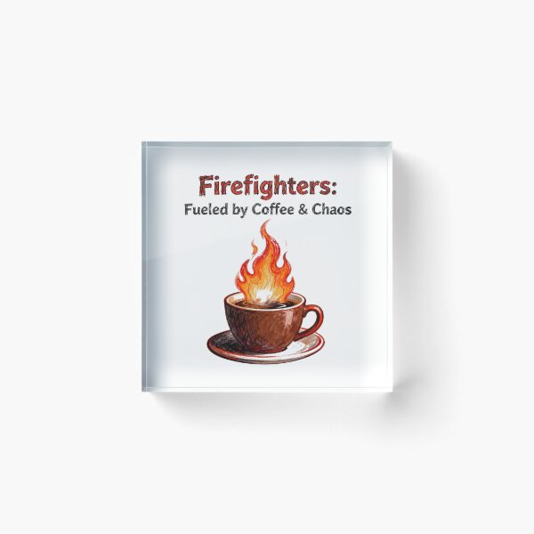 Item preview, Firefighters: Fueled by Coffee & Chaos designed and sold by Dxvect.