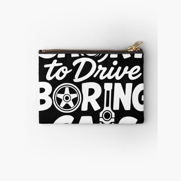 Item preview, Life Is Too Short to Drive Boring Cars Design designed and sold by JackCurtis1991.