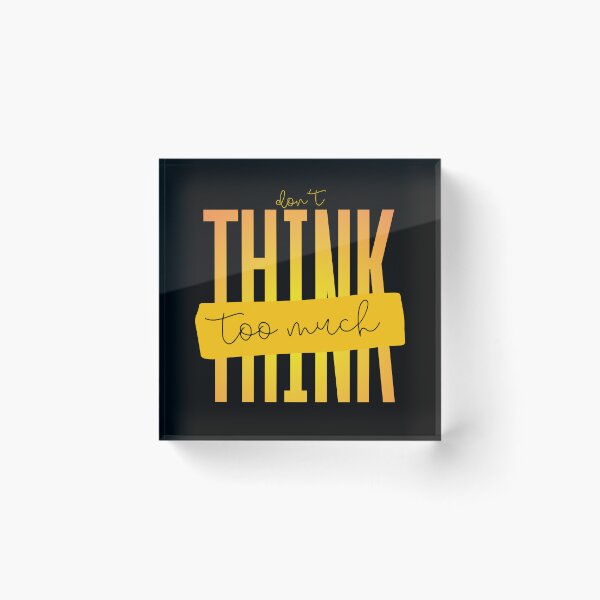 Item preview, Dont think too much because overthinking steals your peace and hides the beauty of the moment designed and sold by THEVONZA.
