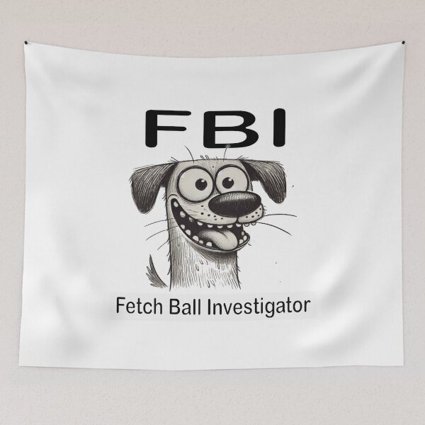 Item preview, FBI: Fetch Ball Investigator – Funny Dog Parody Design designed and sold by denip.