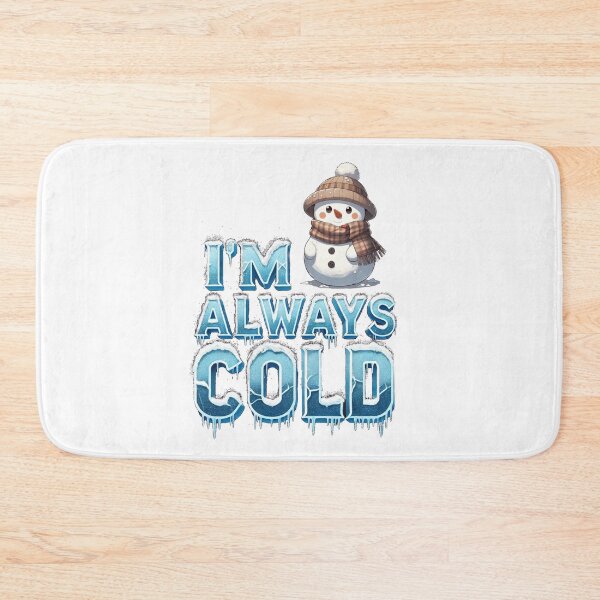 Item preview, I’m Always Cold – Funny Snowman Winter Design designed and sold by denip.
