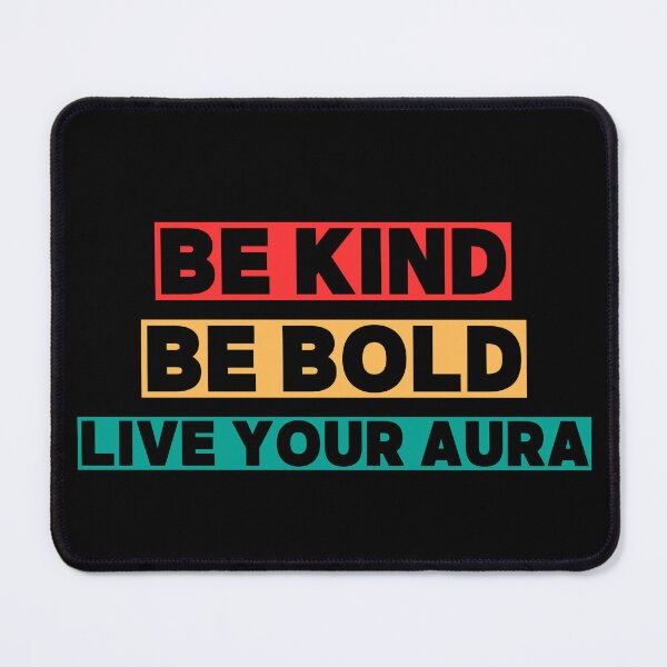Item preview, Be kind, be bold, and live your aura because your energy is your true identity and your greatest power designed and sold by THEVONZA.