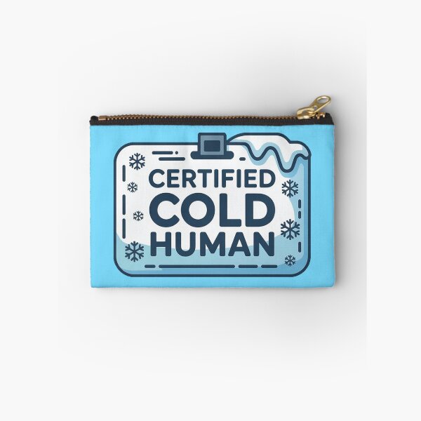 Item preview, Certified Cold Human – Winter License designed and sold by DabrowskiDesign.