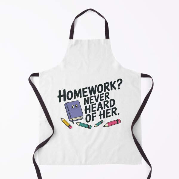 Item preview, Funny Homework Never Heard Of Her Design designed and sold by MonkiFlipp.