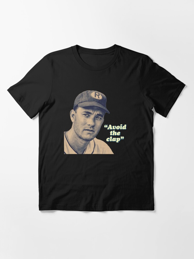 Alternate view of Jimmy Dugan Famous Quotations Essential T-Shirt