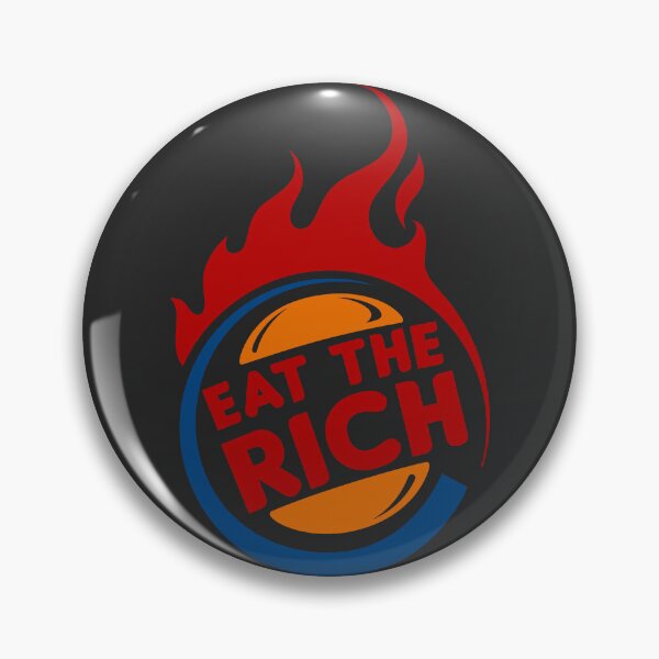 Item preview, Eat The Rich Flame Burger Anti Capitalist designed and sold by Dystopian Design.