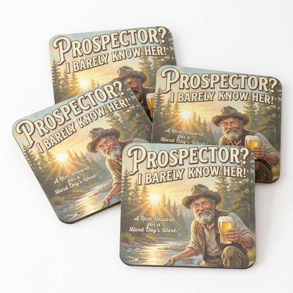 Item preview, Prospector? I Barely Know Her! Pilsner Vintage Beer Poster designed and sold by Cozy-Old-Pub.