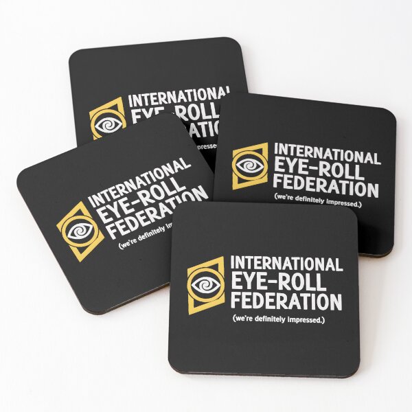 Item preview, International Eye Roll Federation Impressed Parody designed and sold by AbcDigs Studio.