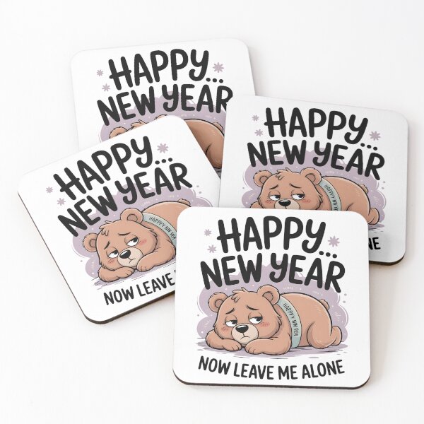 Item preview, Happy New Year Now Leave Me Alone designed and sold by Pawmoods.