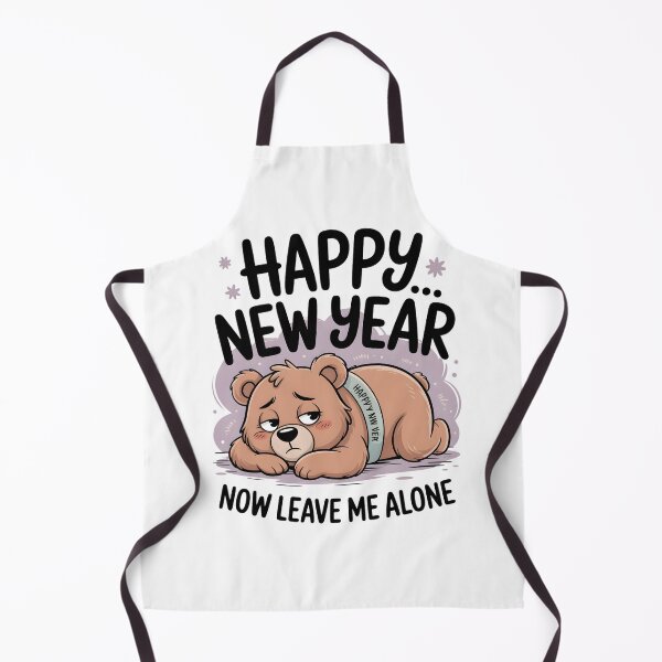 Item preview, Happy New Year Now Leave Me Alone designed and sold by Pawmoods.