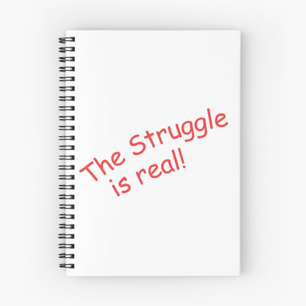 Item preview, The struggle is real! designed and sold by Kid Wits Ink  "Wise enough to leave a lasting impression!".
