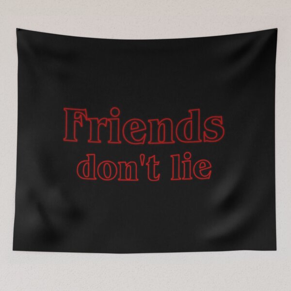 Item preview, Friends don't lie red LOGO  designed and sold by Indepp.