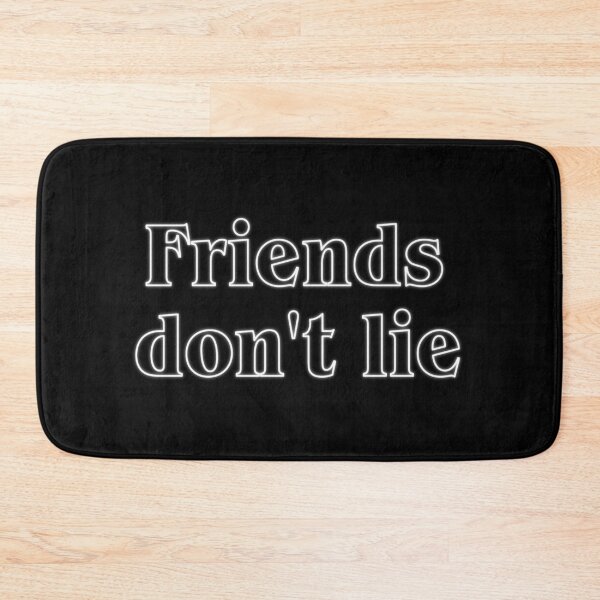 Item preview, Friends don't lie LOGO designed and sold by Indepp.