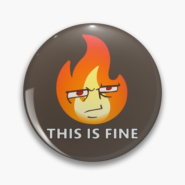 Item preview, THIS IS FINE designed and sold by Indepp.