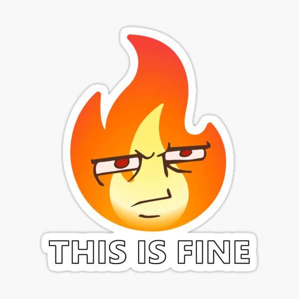 Item preview, THIS IS FINE designed and sold by Indepp.