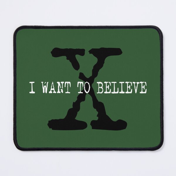 Item preview, I Want to believe designed and sold by Indepp.