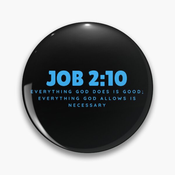 Item preview, Everything God Does Is Good – Job 2:10 Sky Blue Typography Christian designed and sold by MoriaStore.