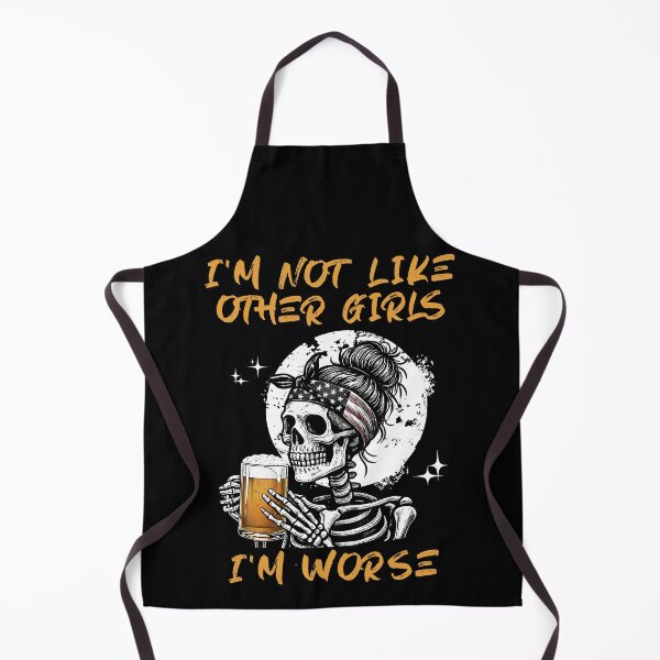 Item preview, i'm not like other girls i'm worse skeleton designed and sold by ZuToMi.