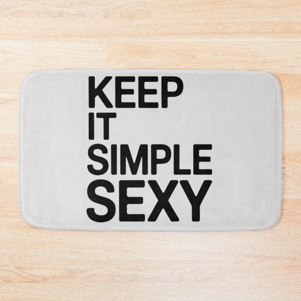 Item preview, Simple Sexy Typography – Minimalist Modern Quote designed and sold by BradsBestBuds.