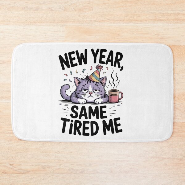 Item preview, New Year Same Tired Me Cat designed and sold by Pawmoods.