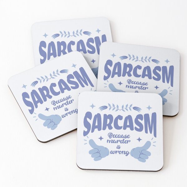 Item preview, Sarcasm designed and sold by RMH23.