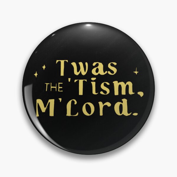 Item preview, ’Twas the ’Tism, M’Lord – Neurodivergent Medieval Meme designed and sold by stayfoxydesigns.
